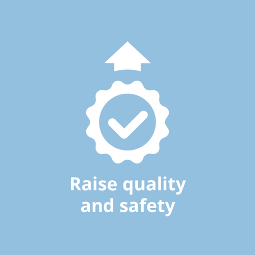 Raise quality and safety - mental health service reform objective